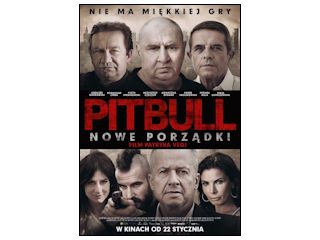 „Pitbull. Nowe porządki” – recenzja