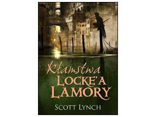 Recenzja książki “Kłamstwa Locke'a Lamory”.