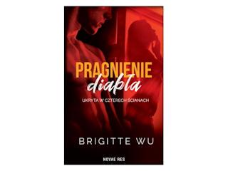 „Pragnienie diabła” Brigitte Wu