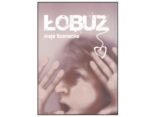 Wywiad z Mają Szanecką, autorką książki Łobuz.