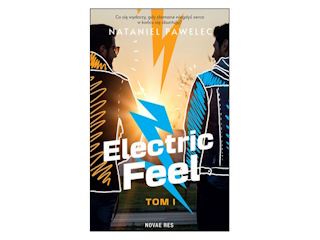Konkurs wydawnictwa Novae Res - Electric feel. Tom I.