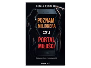Konkurs wydawnictwa Novae Res - Poznam milionera, czyli portal miłości.