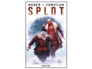 Konkurs wydawnictwa Novae Res - Rosez i Corvcan. Splot.