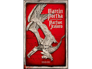 Martwe Jezioro Marcin Mortka